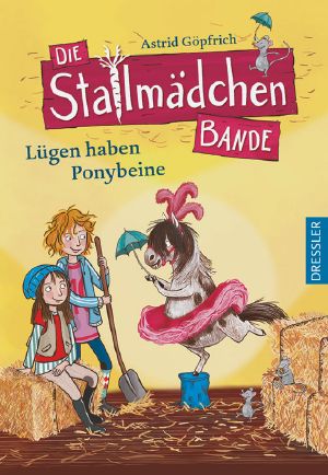 [Stallmädchenbande 01] • Lügen haben Ponybeine